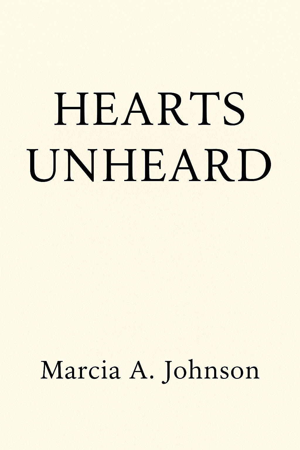 HEARTS UNHEARD
